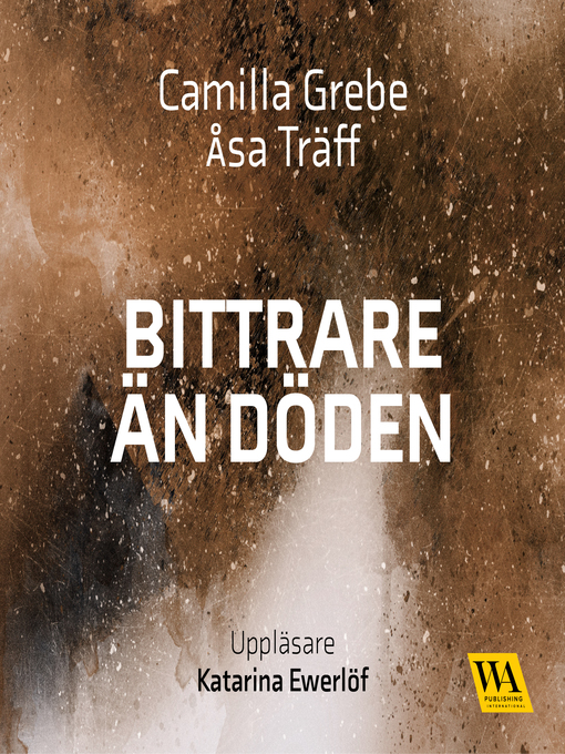 Title details for Bittrare än döden by Åsa Träff - Wait list